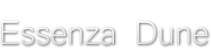 Essenza Dune